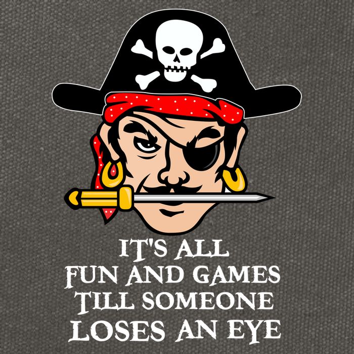 All Fun And Games Till Someone Loses An Eye Cotton Canvas Backpack