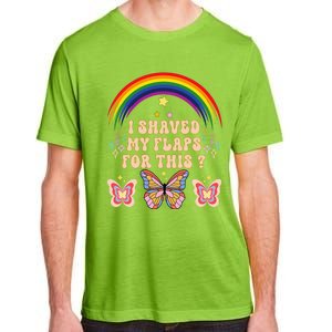 Funny Groovy Embarrassing I Shaved My Flaps For This Adult ChromaSoft Performance T-Shirt