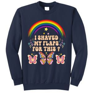 Funny Groovy Embarrassing I Shaved My Flaps For This Sweatshirt