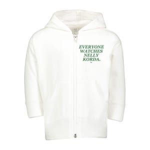 Funny Golf Everyone Watches Nelly Korda Toddler Zip Fleece Hoodie