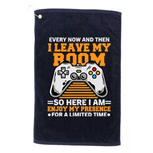 Funny Gamer Every Now And Then I Leave My Room Gaming Lover Platinum Collection Golf Towel