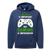 Funny Gamer Education Is Important But Gaming Is Importanter Performance Fleece Hoodie