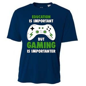 Funny Gamer Education Is Important But Gaming Is Importanter Cooling Performance Crew T-Shirt