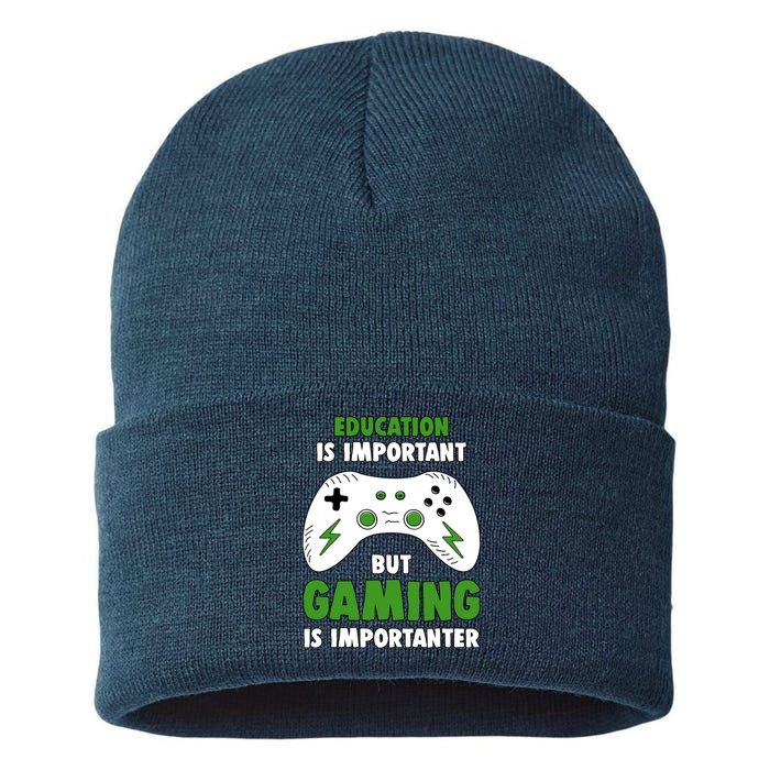 Funny Gamer Education Is Important But Gaming Is Importanter Sustainable Knit Beanie