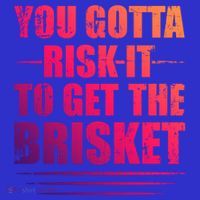 Funny Grilling For Dad You Gotta Risk It To Get The Brisket Gift Short Acrylic Beanie