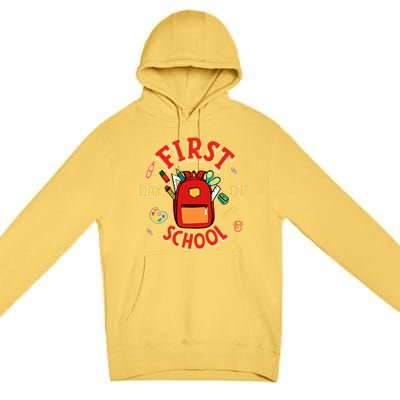 Funny Gift First Day Of School Gift Premium Pullover Hoodie