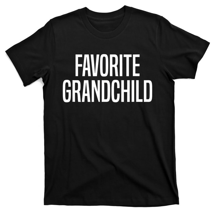 Favorite Grandchild T-Shirt