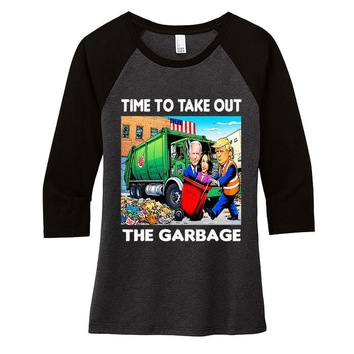 Funny Garbage For Trump 2024 Time To Take Out The Garbage Women's Tri-Blend 3/4-Sleeve Raglan Shirt