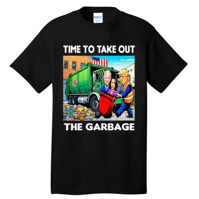 Funny Garbage For Trump 2024 Time To Take Out The Garbage Tall T-Shirt