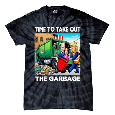 Funny Garbage For Trump 2024 Time To Take Out The Garbage Tie-Dye T-Shirt