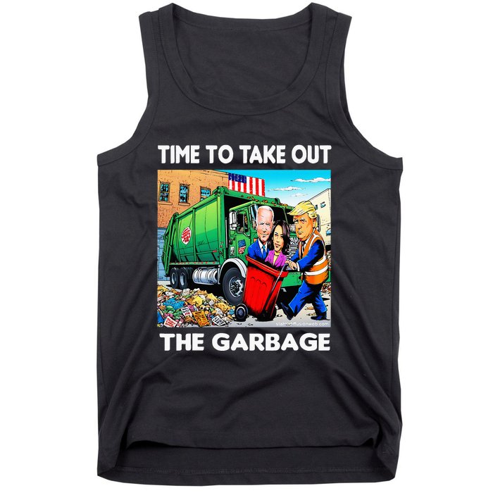 Funny Garbage For Trump 2024 Time To Take Out The Garbage Tank Top