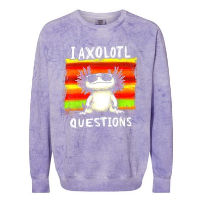 Funny Graphic For I Axolotl Questions Colorblast Crewneck Sweatshirt