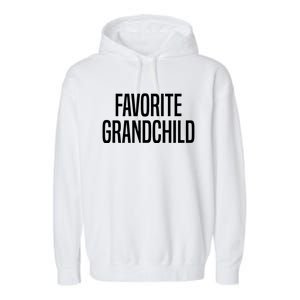 Favorite Grandchild Garment-Dyed Fleece Hoodie