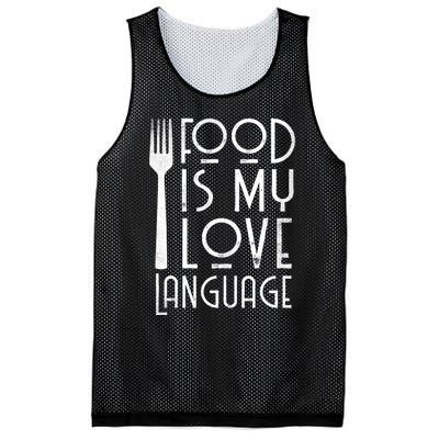 Foodie Gifts Food Is My Love Language Food Lover Chef Cook TShirt Mesh Reversible Basketball Jersey Tank