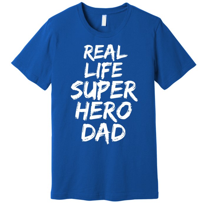 Father Gift From Son Dad Real Life Superhero Dad Gift Premium T-Shirt