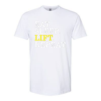 Funny Gift For Weight Lifter Eat Sleep Lift Repeat Softstyle® CVC T-Shirt