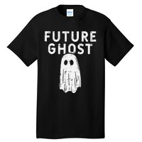 Future Ghost Funny Happy Halloween Costume Tall T-Shirt