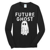 Future Ghost Funny Happy Halloween Costume Tall Long Sleeve T-Shirt