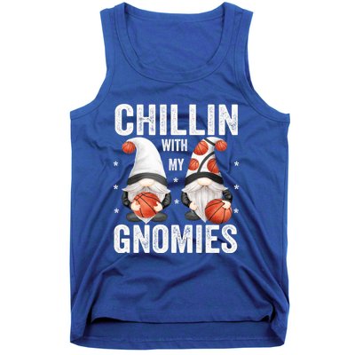 Funny Gnome For Basketball Lovers Chillin With My Gnomies Gift Tank Top