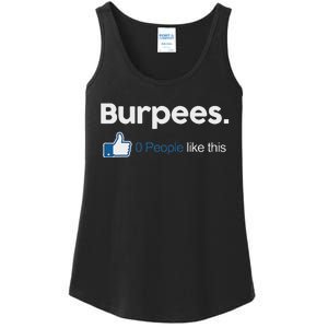 Funny Gym Fitness Jokes Gift Burpees 0 People Like This Ladies Essential Tank