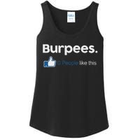 Funny Gym Fitness Jokes Gift Burpees 0 People Like This Ladies Essential Tank