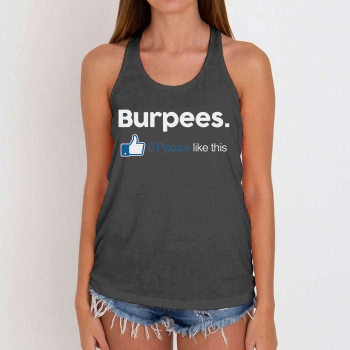 Funny Gym Fitness Jokes Gift Burpees 0 People Like This Women's Knotted Racerback Tank