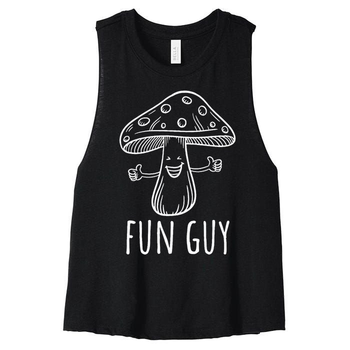 Fun Guy Funny Mushroom Party Clubbing Fungi Fun Guy Women's Racerback Cropped Tank