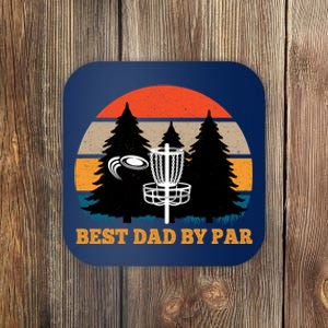 Frisbee Golf Fathers Day Funny Best Dad By Par Disc Golf Coaster