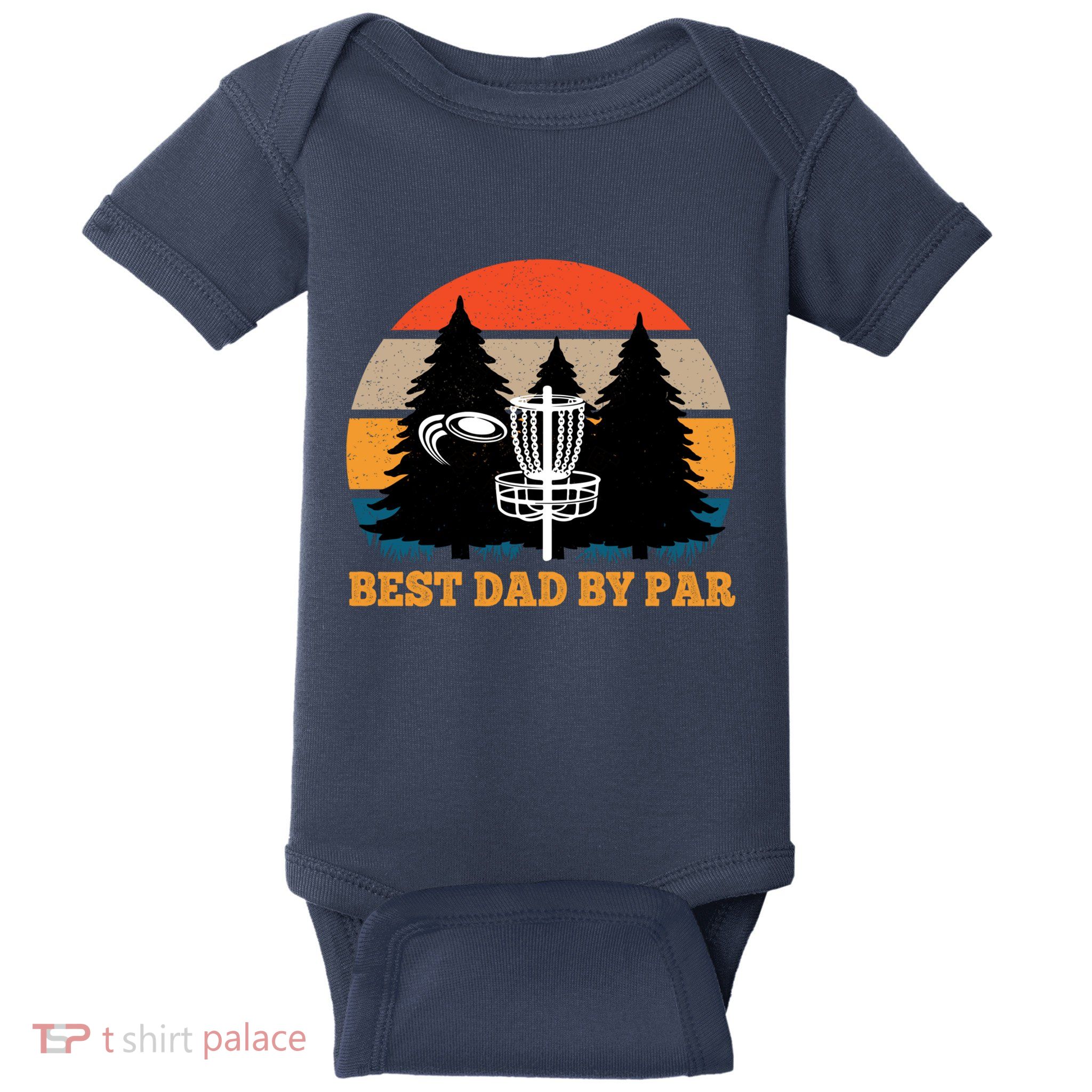 Frisbee Golf Fathers Day Funny Best Dad By Par Disc Golf Baby Bodysuit
