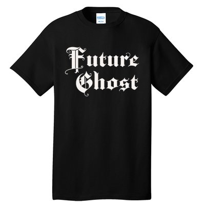 Future Ghost Tall T-Shirt