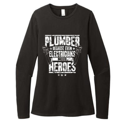 Funny Gift For Plumber Because Even Electricians Need Heroes Womens CVC Long Sleeve Shirt