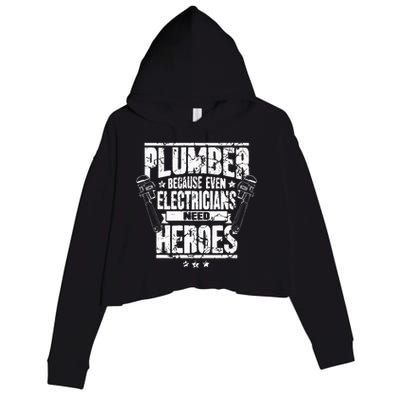 Funny Gift For Plumber Because Even Electricians Need Heroes Crop Fleece Hoodie