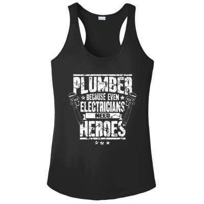 Funny Gift For Plumber Because Even Electricians Need Heroes Ladies PosiCharge Competitor Racerback Tank