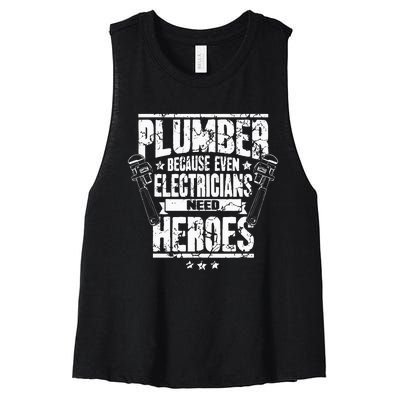 Funny Gift For Plumber Because Even Electricians Need Heroes Women's Racerback Cropped Tank