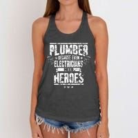 Funny Gift For Plumber Because Even Electricians Need Heroes Women's Knotted Racerback Tank