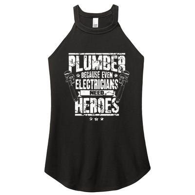 Funny Gift For Plumber Because Even Electricians Need Heroes Women’s Perfect Tri Rocker Tank