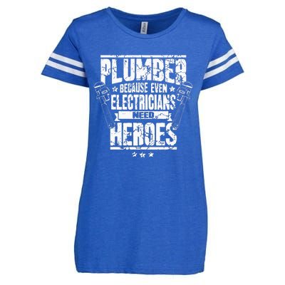 Funny Gift For Plumber Because Even Electricians Need Heroes Enza Ladies Jersey Football T-Shirt