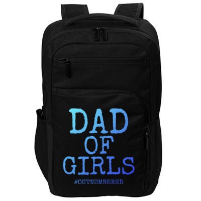 Father Gift From Daughters Funny Dad Of #Outnumbered Cool Gift Impact Tech Backpack