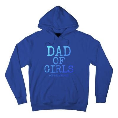 Father Gift From Daughters Funny Dad Of #Outnumbered Cool Gift Tall Hoodie