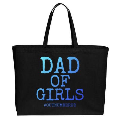 Father Gift From Daughters Funny Dad Of #Outnumbered Cool Gift Cotton Canvas Jumbo Tote