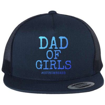 Father Gift From Daughters Funny Dad Of #Outnumbered Cool Gift Flat Bill Trucker Hat