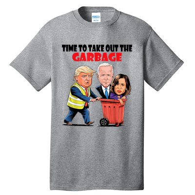 Funny Garbage For Trump 2024 Time To Take Out The Garbage Tall T-Shirt