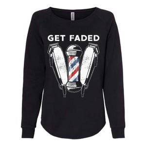 Funny Get Faded Barber Gift For Men Women Cool Hairstylist Womens California Wash Sweatshirt