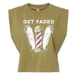 Funny Get Faded Barber Gift For Men Women Cool Hairstylist Garment-Dyed Women's Muscle Tee