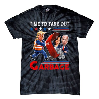 Funny Garbage For Trump 2024 Time To Take Out The Garbage Tie-Dye T-Shirt