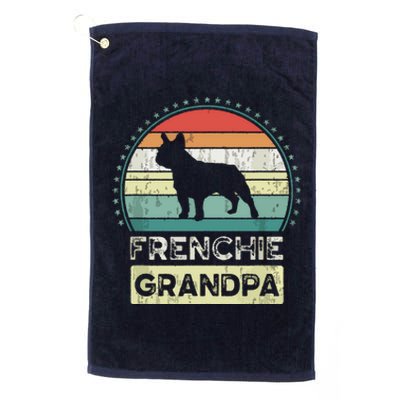 Frenchie Grandpa Fathers Day French Bulldog Platinum Collection Golf Towel