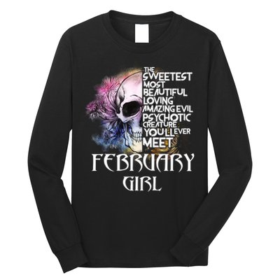 February Girl Funny Birthday Skull Woman Long Sleeve Shirt