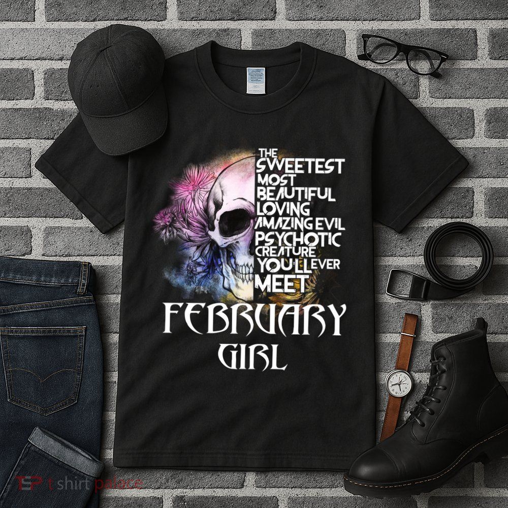 February Girl Funny Birthday Skull Woman Tall T-Shirt