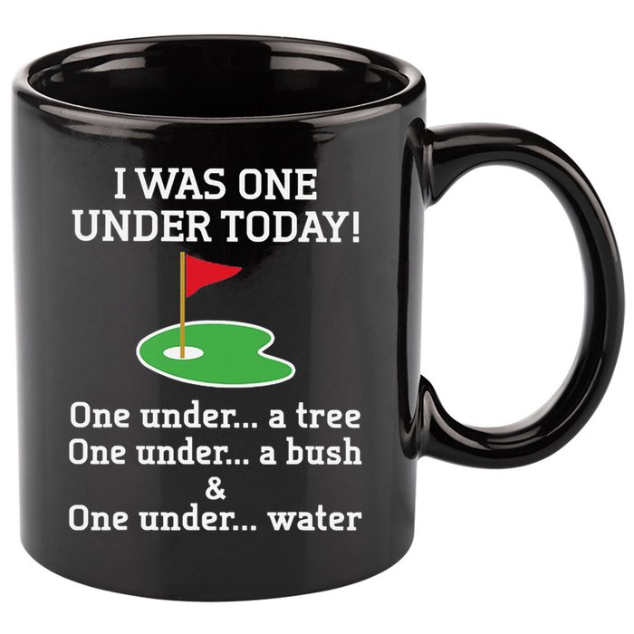 Funny Golf For  I Was One Under Golfing 11oz C Handle Ceramic Mug