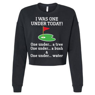 Funny Golf For  I Was One Under Golfing Cropped Pullover Crew